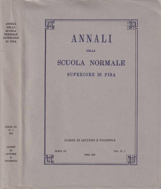 Annali della Scuola Normale Superiore di Pisa, Serie III, Vol. II, 1, Pisa 1972 - copertina
