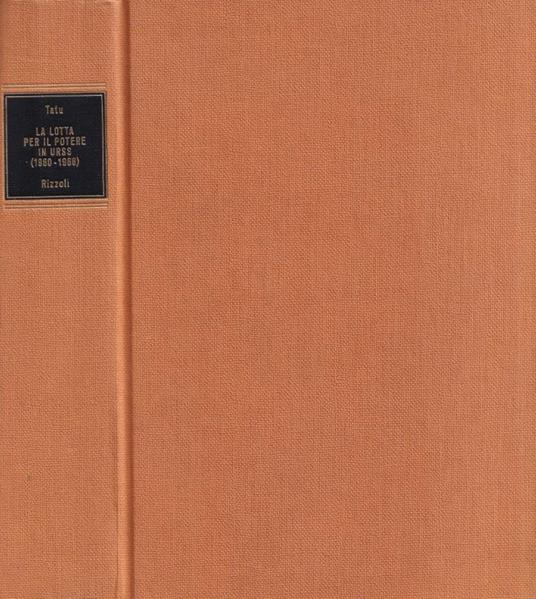 La lotta per il potere in URSS (1960-1966) - Michel Tatu - copertina