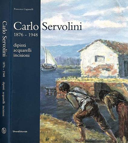 Carlo Servolini 1857-1948 - copertina