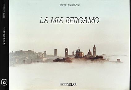 La mia Bergamo - copertina