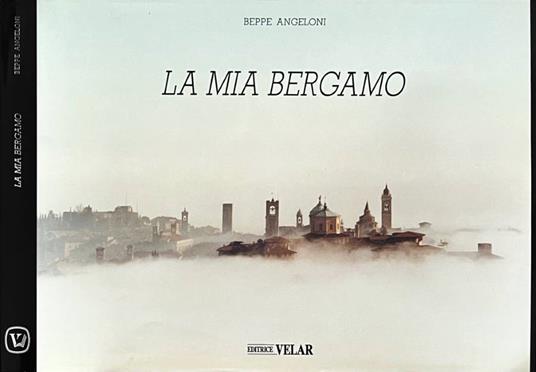 La mia Bergamo - copertina