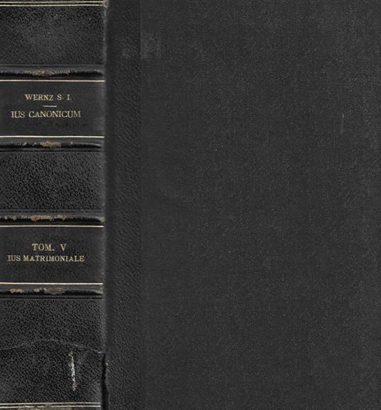Ius Canonicum auctore P. Francisco Xav. Wernz S. J. ad Codicis Normam Exactum opera P. Petri Vidal S. I. Tomus V: Ius Matrimoniale - copertina
