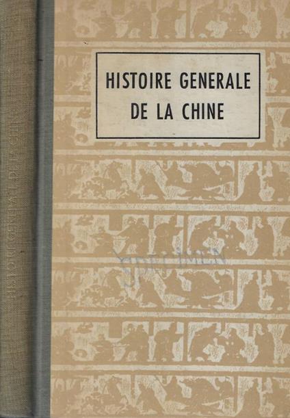 Histoire generale de la Chine - copertina