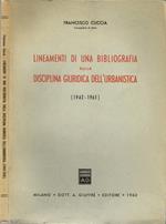 Lineamenti di una Bibliografia sulla Disciplina Giuridica dell'Urbanistica (Autografo)