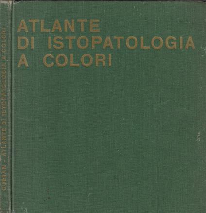 Atlante di istopatologia a colori - copertina
