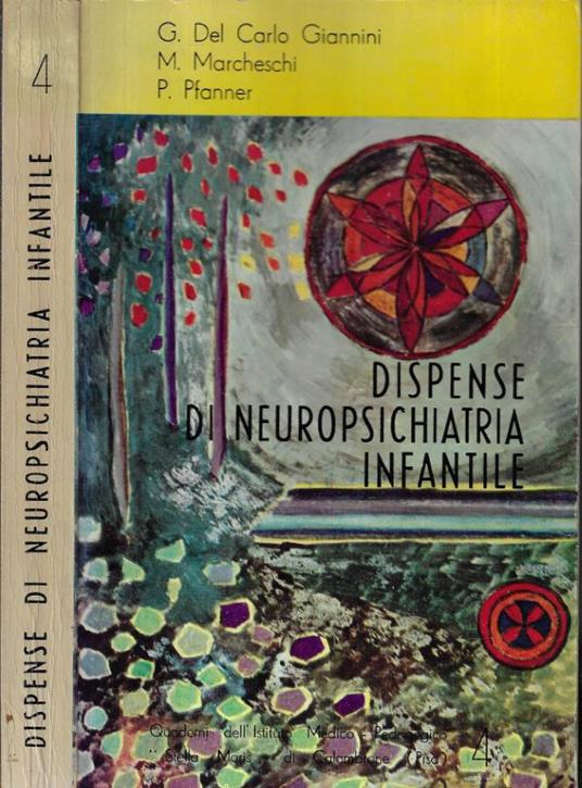 Dispense di neuropsichiatria infantile ( Autografo ) - copertina
