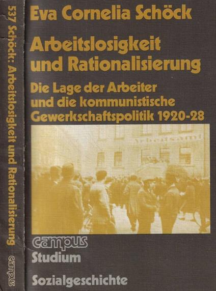 Arbeitslosigkeit und Rationalisierung - copertina