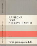 Rassegna degli archivi di stato anno XLV, nn 1-2, gen-ago 1985
