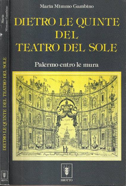 Dietro le quinte del Teatro del Sole - copertina