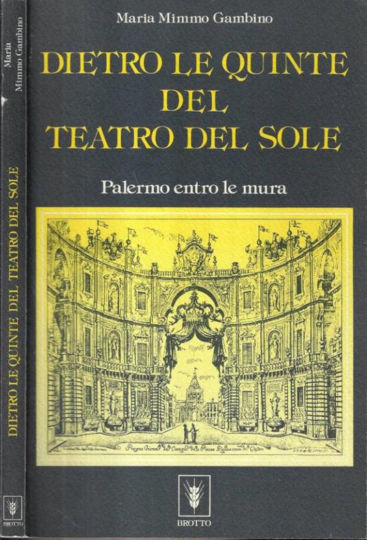 Dietro le quinte del Teatro del Sole - copertina