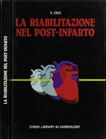 La riabilitazione nel post - infarto