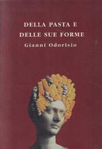 Della pasta e delle sue forme