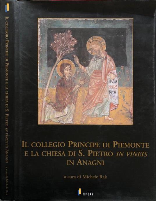Il collegio Principe di Piemonte e la chiesa di S. Pietro in vineis in Anagni - copertina