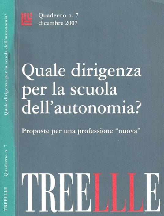 Quaderno n. 7, Dicembre 2007: Quale dirigenza per la scuola dell'autonomia? - copertina