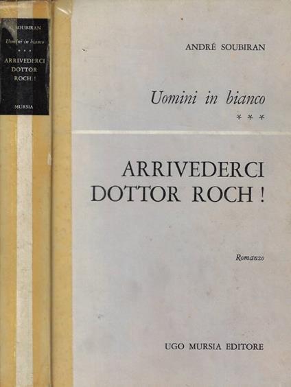 Arrivederci dottor Roch! - copertina