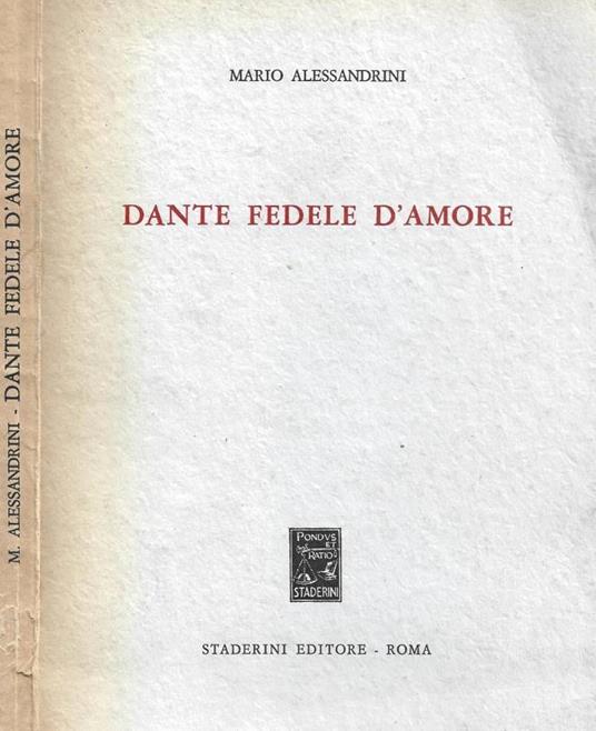 Dante fedele d'amore - Mario Alessandrini - copertina
