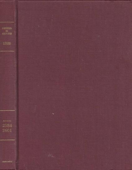Delle invenzioni industriali dei modelli di utilità e dei disegni ornamentali della concorrenza. Articoli 2584-2601 - Giuseppe Giacomo Auletta - copertina