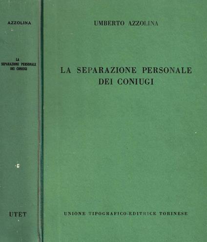 La separazione personale dei coniugi - Umberto Azzolina - copertina
