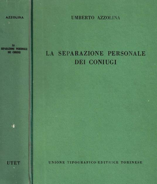 La separazione personale dei coniugi - Umberto Azzolina - copertina