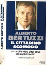Il cittadino scomodo