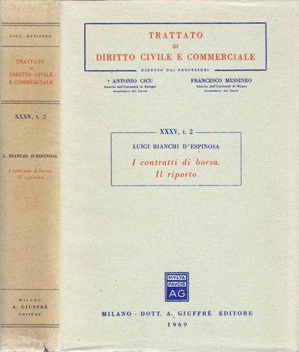 I contratti di borsa. Il riporto - Luigi Bianchi D'Espinosa - copertina