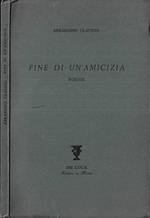 Fine di un' amicizia