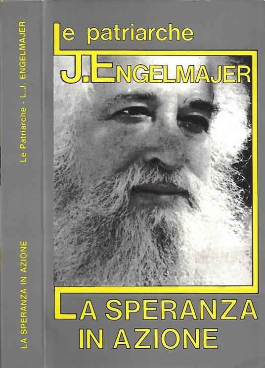 La speranza in azione - Lucien J. Engelmajer - copertina