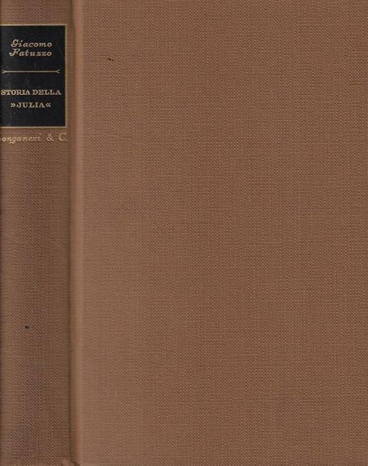 Storia della Julia nella campagna di Grecia - Giacomo Fatuzzo - copertina