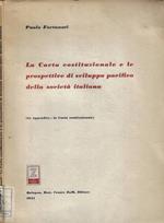 La Carta costituzionale e le prospettive di sviluppo pacifico della società italiana
