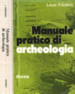 Manuale pratico di archeologia