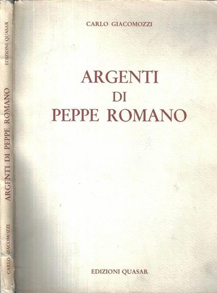 Argenti di Peppe Romano - Carlo Giacomozzi - copertina