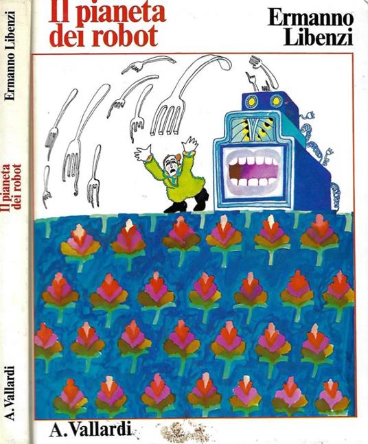 Il pianeta dei robot - Ermanno Libenzi - copertina