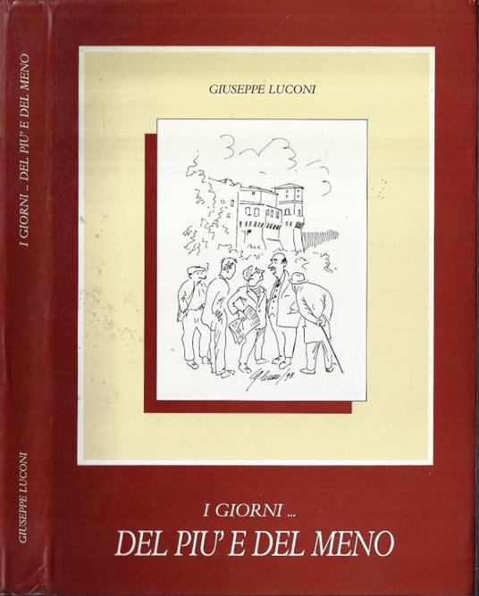 I giorni…del più e del meno - Giuseppe Luconi - copertina