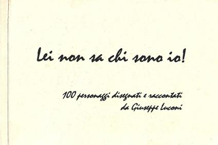 Lei non sa chi sono io! - Giuseppe Luconi - copertina