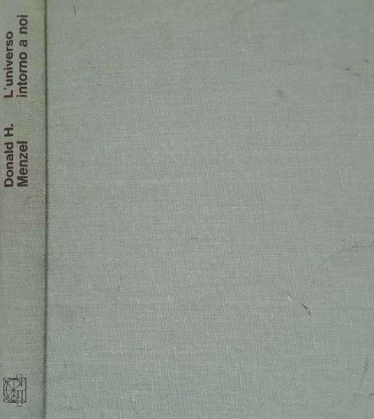L' universo intorno a noi - Donald H. Menzel - copertina