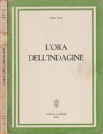 L' ora dell'indagine