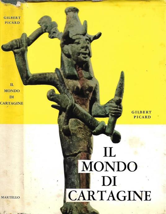 Il mondo di Cartagine - Gilbert Picard - copertina