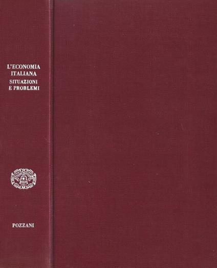 L' economia italiana: situazioni e problemi - Silvio Pozzani - copertina