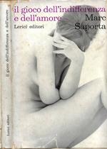 Il gioco dell'indifferenza e dell'amore
