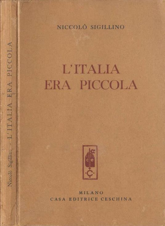 L' Italia era piccola - Niccolò Sigillino - copertina