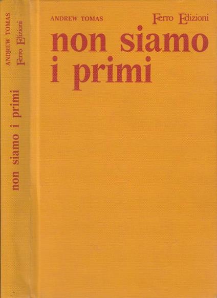 Non siamo i primi - Andrew Tomas - copertina