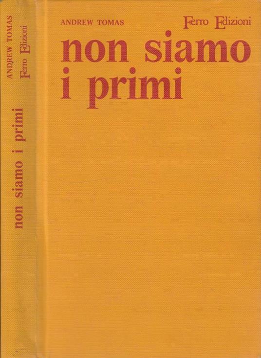 Non siamo i primi - Andrew Tomas - copertina