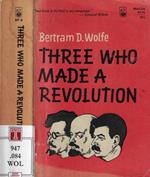 Three who made a revolution