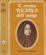 L' eterna ricerca dell'uomo