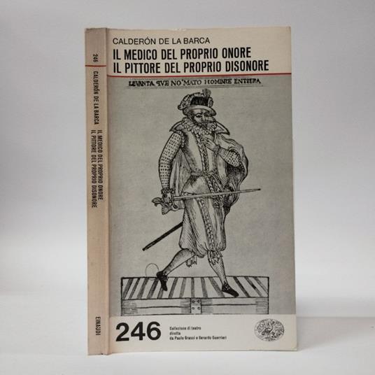 Il medico del proprio onore-Il pittore del proprio disonore - Pedro Calderón de la Barca - copertina