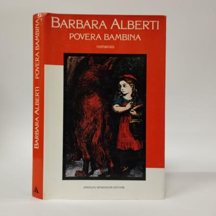 Povera bambina - Barbara Alberti - copertina