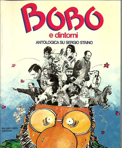 Bobo e dintorni - Antologica su Sergio Staino - Sergio Staino - copertina