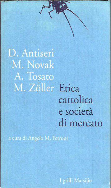 Etica cattolica e società di mercato - copertina