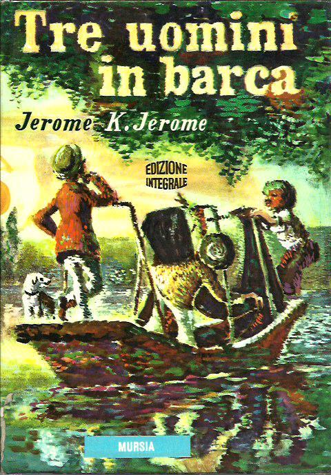 Tre uomini in barca - K. Jerome Jerome - copertina