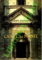 Iniziazione a Castel del Monte